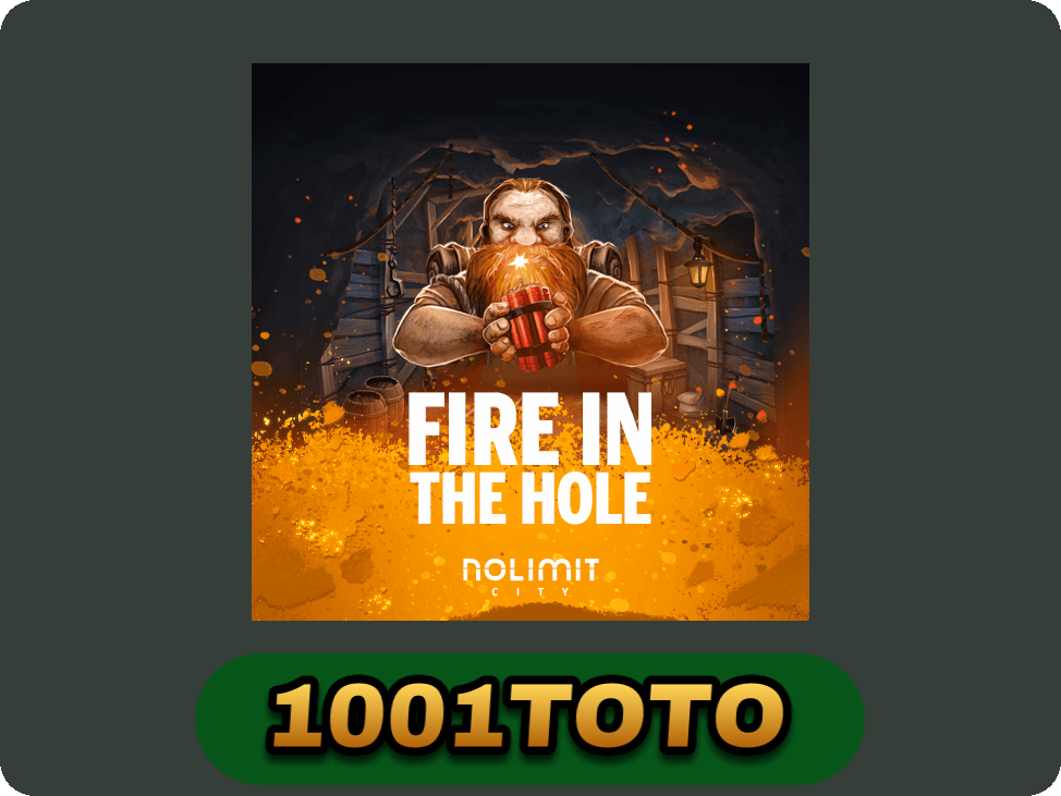 Fire In The Hole